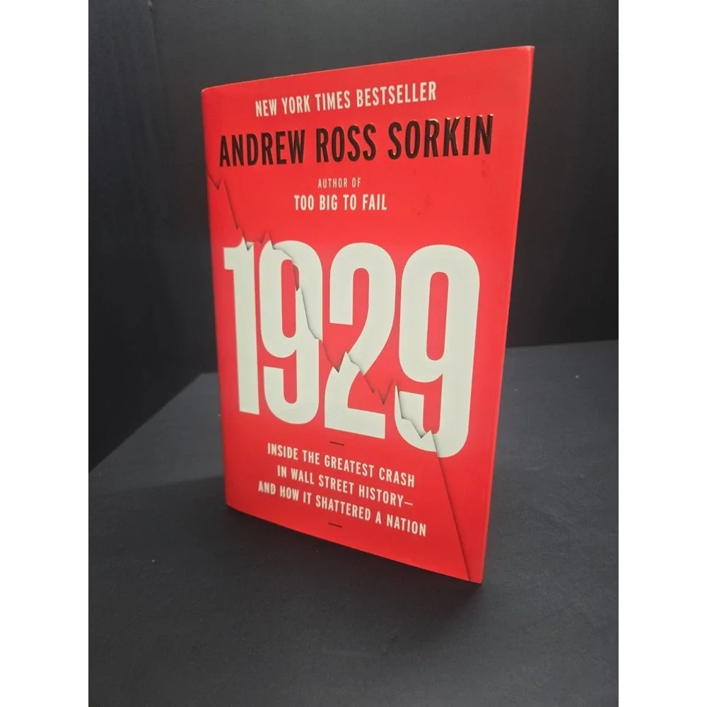 1929 Andrew Ross Sorkin Hardcover‎ 2025 Viking First Edition 6th Printing DJ